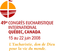 Congrès Eucharistique 2008