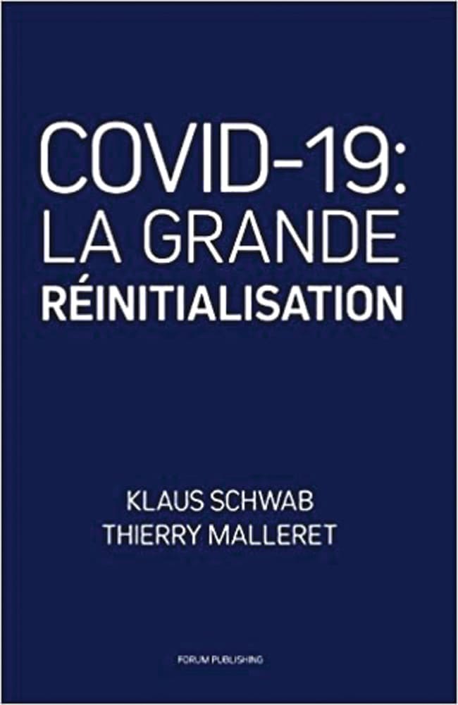 Covid-19: La grande réinitialisation - Klaus Schwab