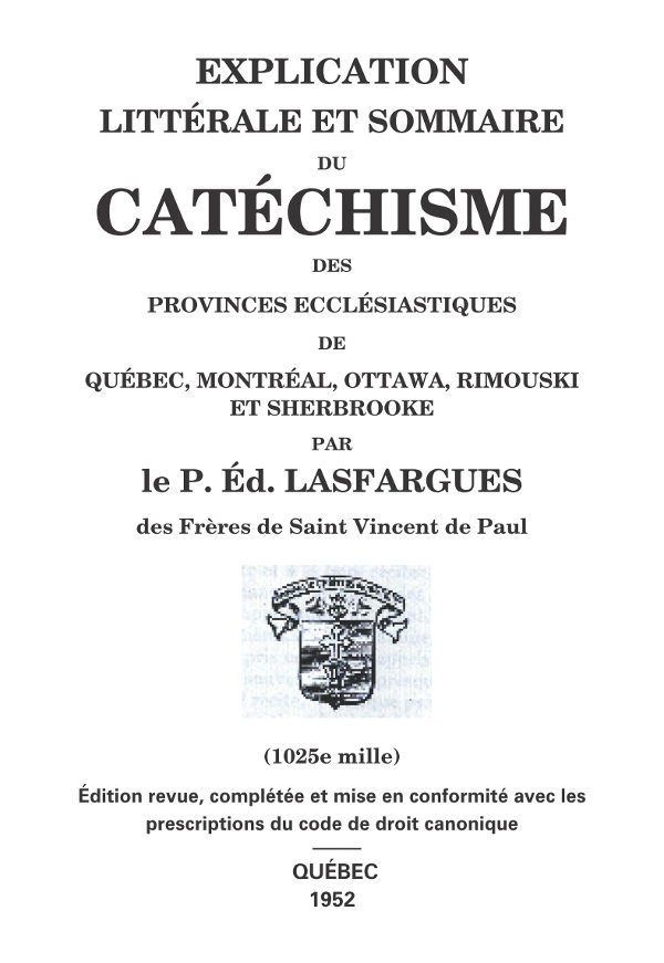 Explication du petit catéchisme du Québec